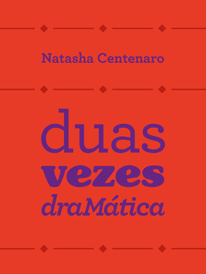 cover image of Duas vezes dramática